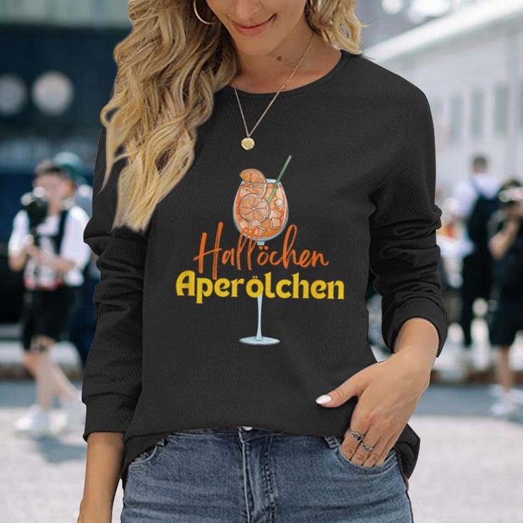 Hallöchen Aperölchen Spritz Party Fancy Dress Langarmshirts Geschenke für Sie