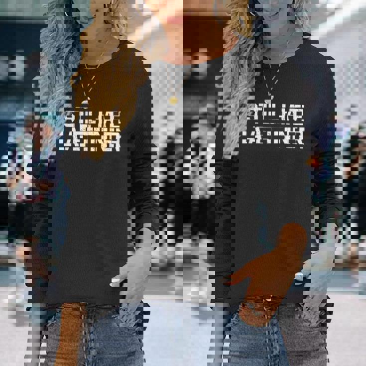 I Still Hate Laettner Kentucky Fan Merch Long Sleeve T-Shirt Gifts for Her