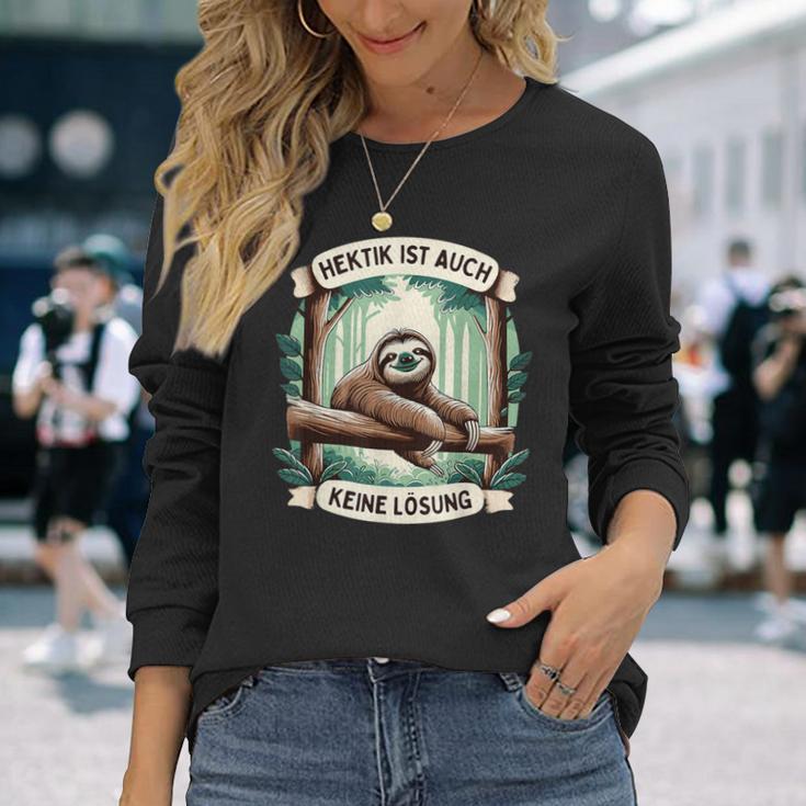 Hektik Ist Auch Keine Lösung Faultier Chillen Langarmshirts Geschenke für Sie