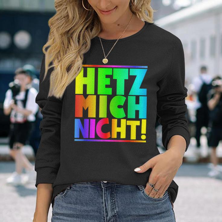 Hetz Mich Nicht Halts Maul Stress Mich Nicht Hetz Mich Nicht Hetz Langarmshirts Geschenke für Sie