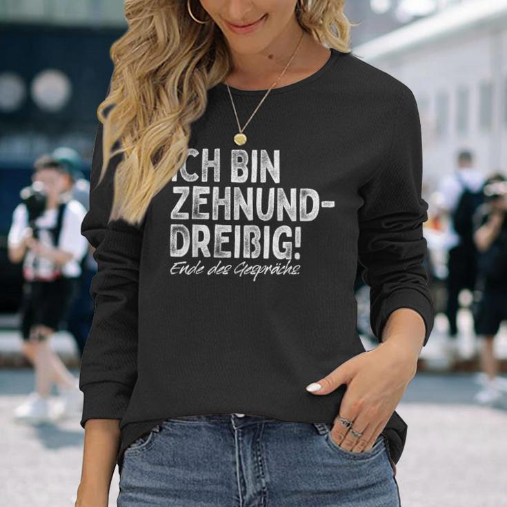 Ich Bin Zehnunddreißig Fortzig For 40Th Birthday Langarmshirts Geschenke für Sie