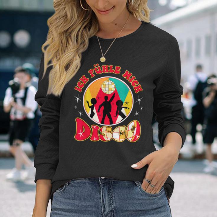 Ich Fühl Mich Disco Musik Tanzen Party Langarmshirts Geschenke für Sie