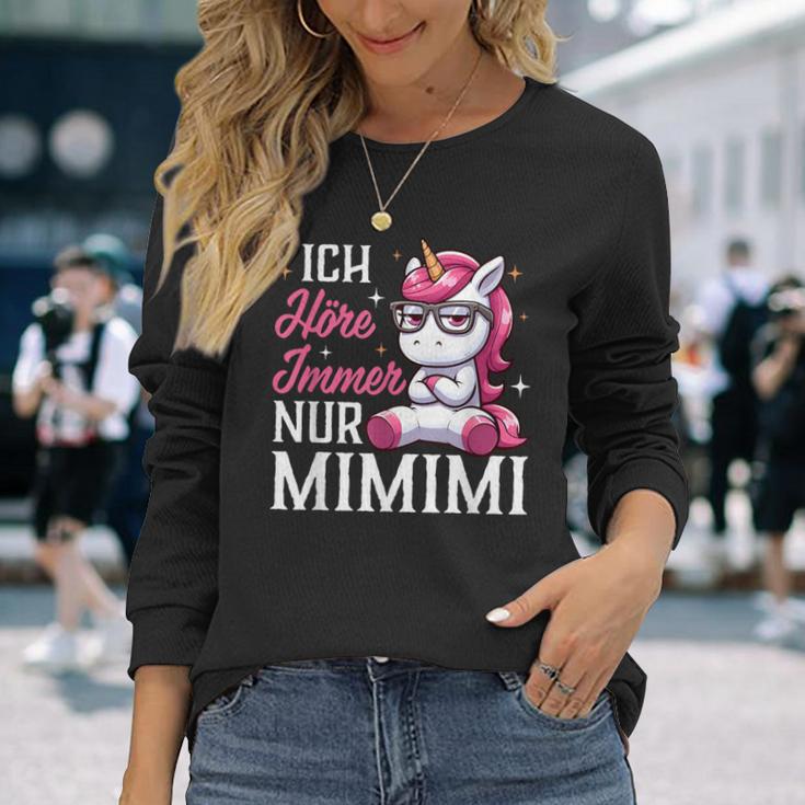 Ich Hörre Immer Nur Mimimi Heulsuse Heul Doch Einhorn German Langarmshirts Geschenke für Sie