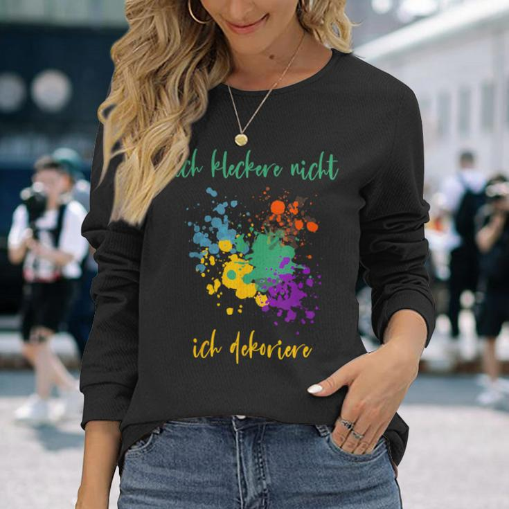 Ich Kleckere Nicht Ich Dekoriere Langarmshirts Geschenke für Sie