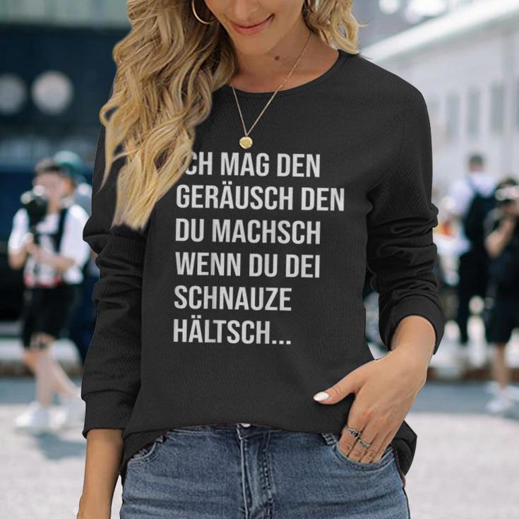 Ich Mag Den Geräusch Langarmshirts Geschenke für Sie