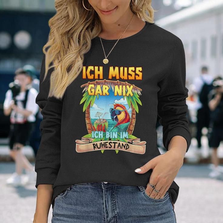 Ich Muss Gar Nichts Ich Bin Im Ruhestand Rentner Langarmshirts Geschenke für Sie