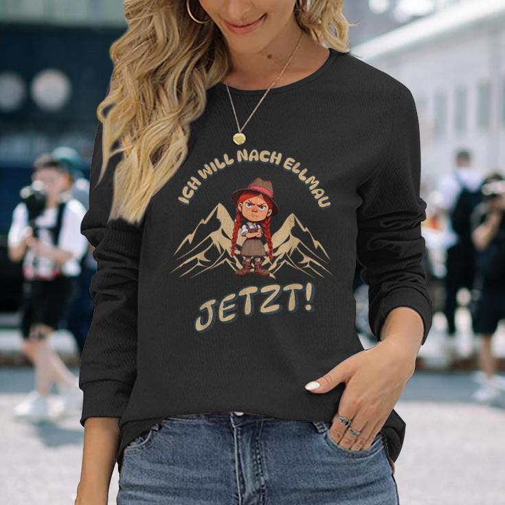 Ich Will Nach Ellmau Jetzt Langarmshirts Geschenke für Sie