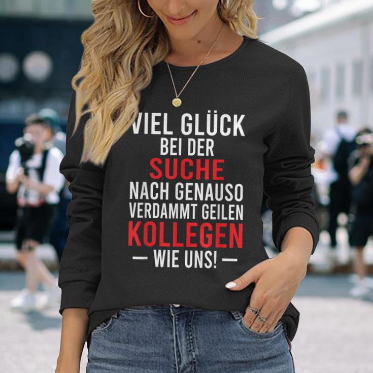 Jobwechsel Search For Better Colleagues Work Colleague Langarmshirts Geschenke für Sie