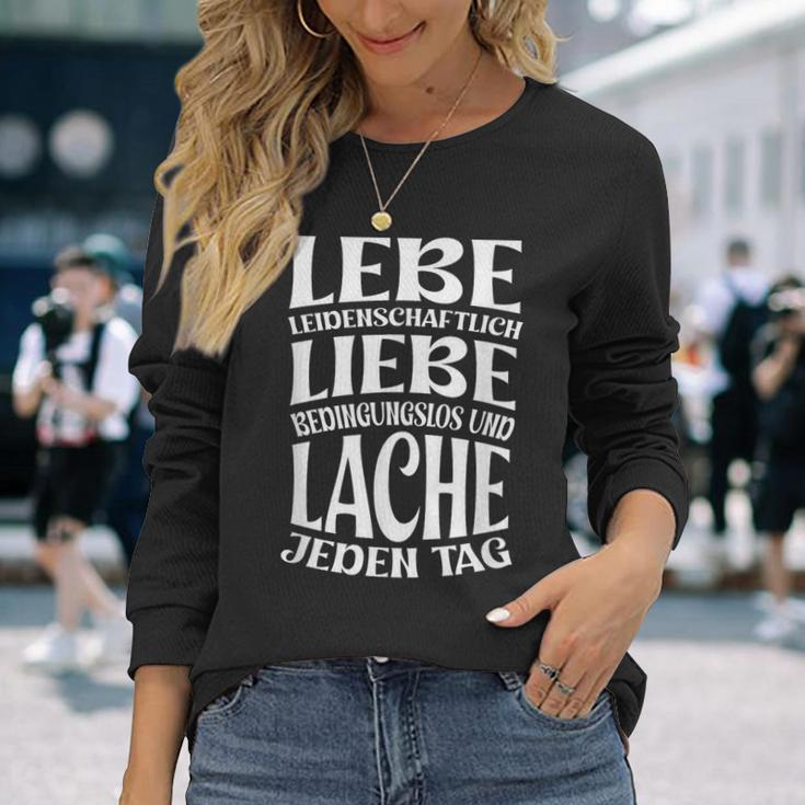 Lebe Liebe Lache Jeden Tag Positives Quote Motivation Langarmshirts Geschenke für Sie