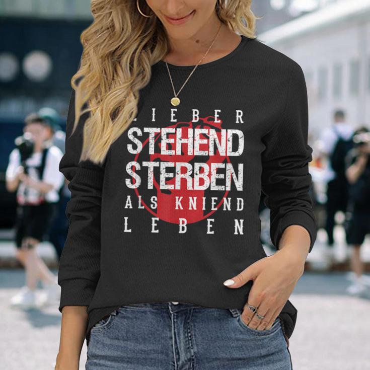 Lieber Stehben Als Kniend Leben Lieber Langarmshirts Geschenke für Sie