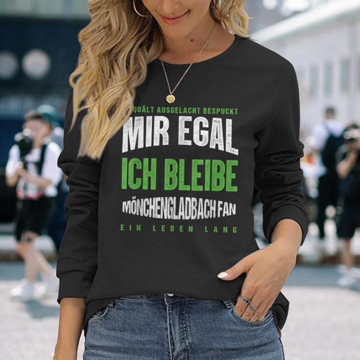 Mir Egal Ich Bleibe Mönchengladbach Fan Football Fan Langarmshirts Geschenke für Sie