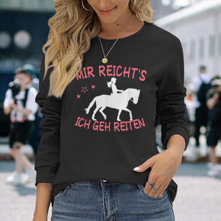 Mir Reicht's Ich Geh Reiten Langarmshirts Geschenke für Sie