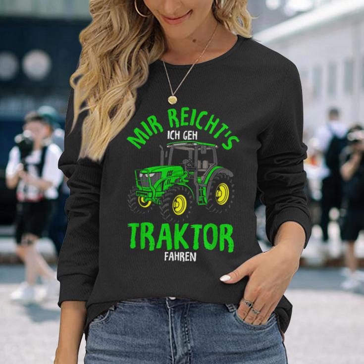 Mir Reichts Ich Gehe Traktor Fahren Agriculture Langarmshirts Geschenke für Sie