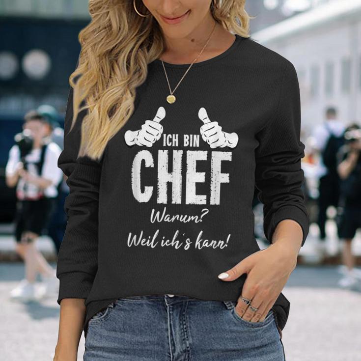 Profession Ich Bin Chef Weil Ichs Kann Langarmshirts Geschenke für Sie