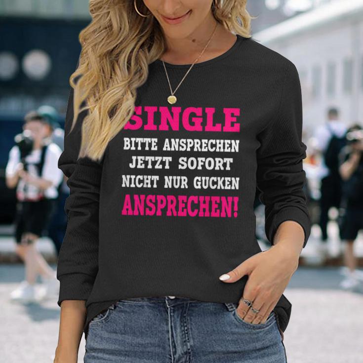 Single Please Atten Langarmshirts Geschenke für Sie