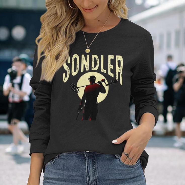 Sondler Aus Passion Sondel Metal Detector Probe Goer Langarmshirts Geschenke für Sie