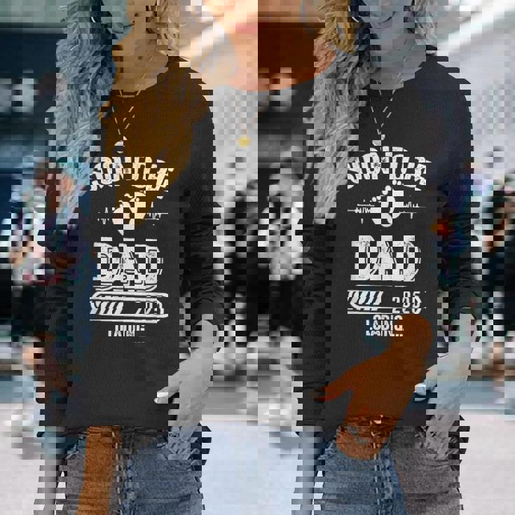 Soon To Be Dad 2025 Loading For Pregnancy Announcement Long Sleeve T-Shirt Gifts for Her Soon To Be Dad 2025 Loading For Pregnancy Announcement Long Sleeve T-Shirt Gifts for Her