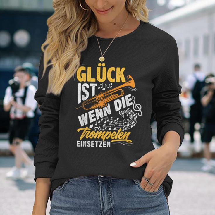 Trumpet Glück Ist Wenn Die Trumpeten Einsetzetz Langarmshirts Geschenke für Sie