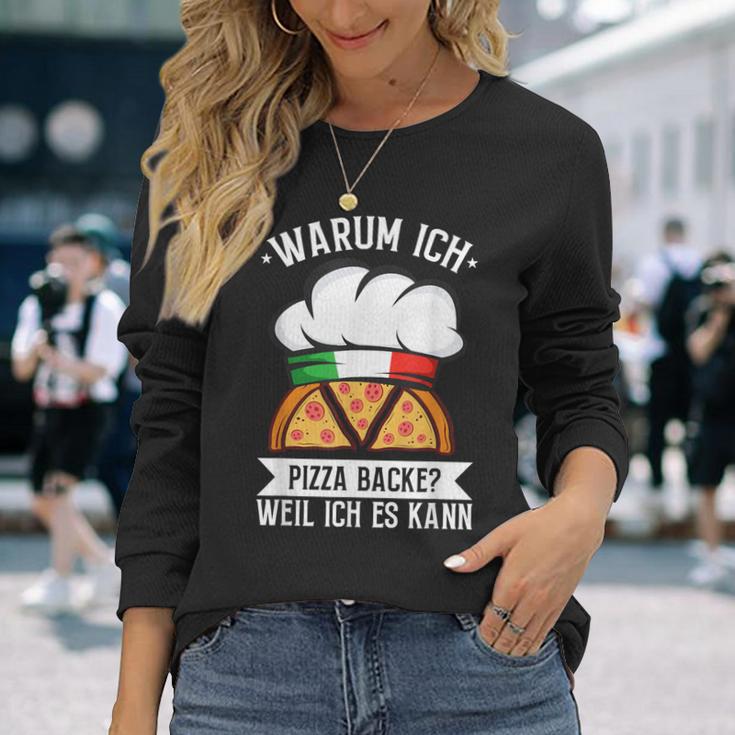 Warum Ich Pizza Backe Weil Ich Es Kann Pizzabäcker Italy Langarmshirts Geschenke für Sie