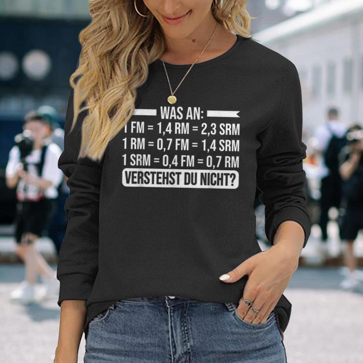 Waserstehst Du Nicht Holzscher What Do You Not Understand Holzjack Langarmshirts Geschenke für Sie