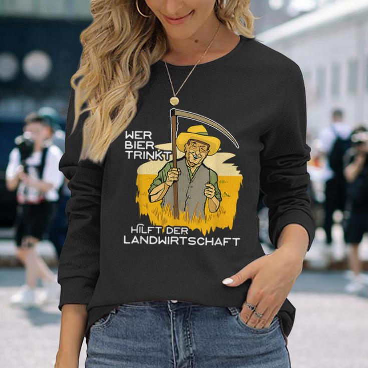 Wer Bier Trinkt Hilft Der Agriculture Für Bierliebt Who Langarmshirts Geschenke für Sie