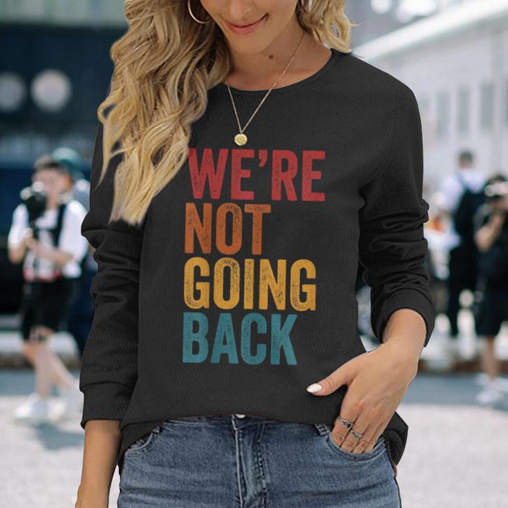 Wir Gehen Nicht Zurückintage Distressed Kamala Harris 2024 Langarmshirts Geschenke für Sie