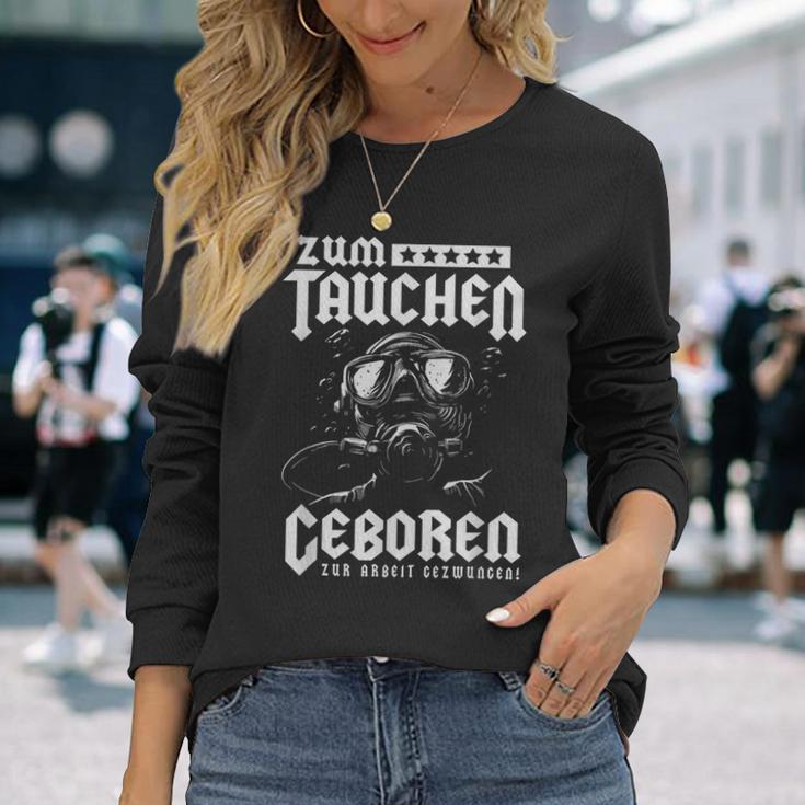 Zum Dive Geboren Zur Arbeit Gezwungen Scuba Diver S Langarmshirts Geschenke für Sie