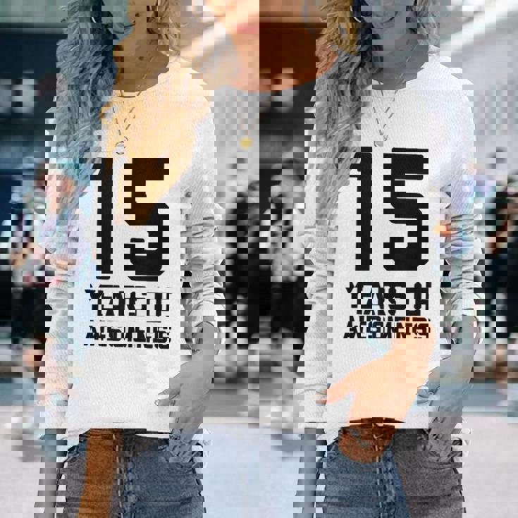 Camicia Regalo Per 15° Compleanno Età 15 Anni E 15 Anni Maglietta a maniche lunghe Regalos para ella