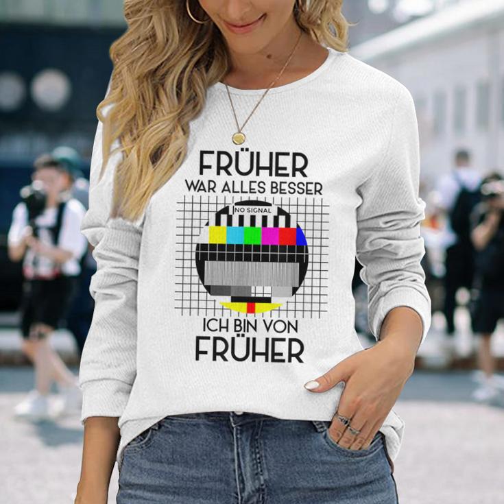 Früher War Alles Besser Retro Party 70S 80S 90S Langarmshirts Geschenke für Sie