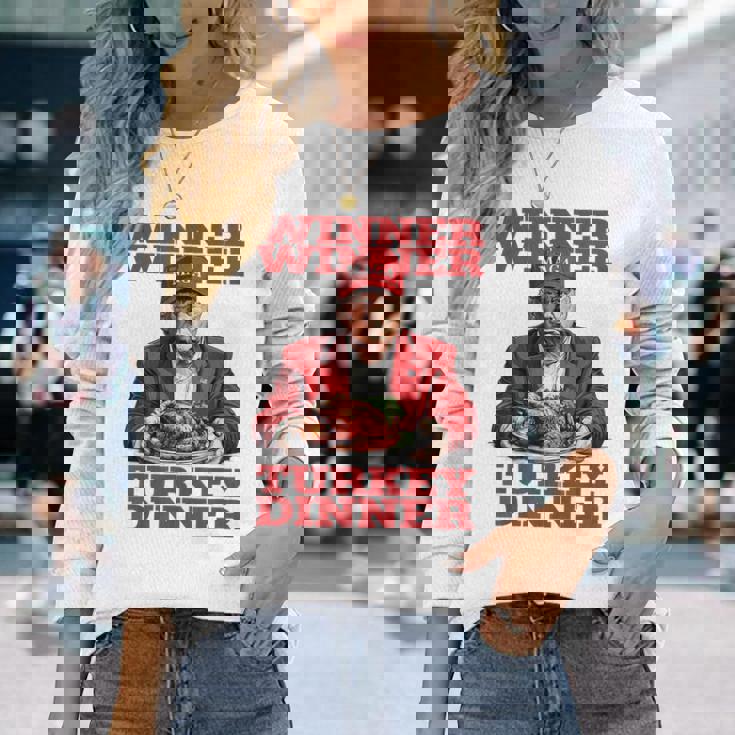 Trump Winner Turkey Dinner Thanksgiving Daddy's Home Long Sleeve T-Shirt Gifts for Her Trump Winner Turkey Dinner Thanksgiving Daddy's Home Long Sleeve T-Shirt Gifts for Her