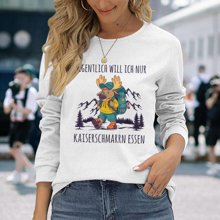 Will Nur Kaiserschmarrn Essen Bergsteiger Wanderer Langarmshirts Geschenke für Sie