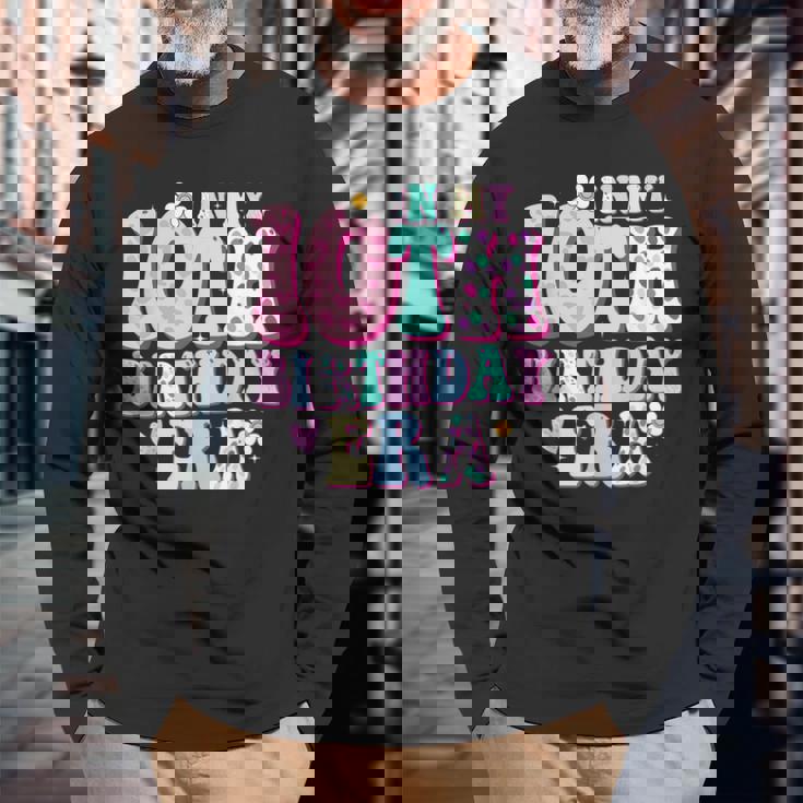 In My 10Th Birthday Era Long Sleeve T-Shirt Gifts for Old Men