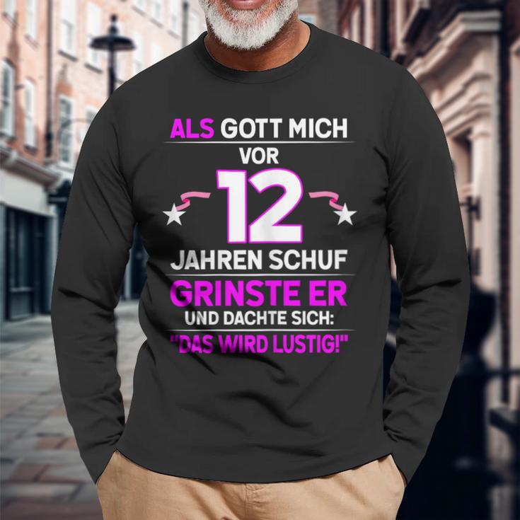 12Th Birthday Als Gott Michor 12 Jahre Schuf Grinste Er Grins Langarmshirts Geschenke für alte Männer