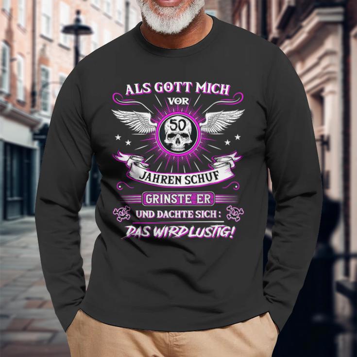 50Th Birthday Als Gott Michor 50 Jahre Schuf Grinste Er Grins Langarmshirts Geschenke für alte Männer