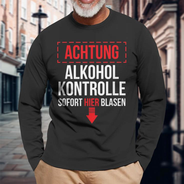 Achtung Alkohol Control Immediate Hier Blasen Langarmshirts Geschenke für alte Männer