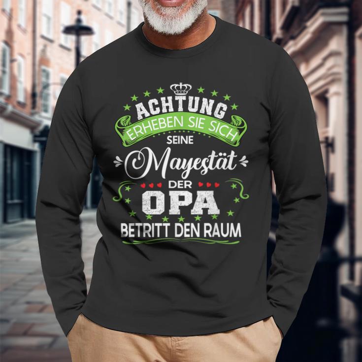 Achtung Seine Majestät Der Grandpaatertagsgeschenk Langarmshirts Geschenke für alte Männer