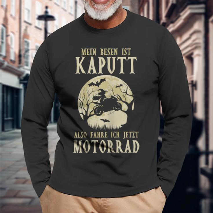 Biker Mein Besen Ist Kaputt Ich Fahre Motorrad Hexen German Langu Langarmshirts Geschenke für alte Männer