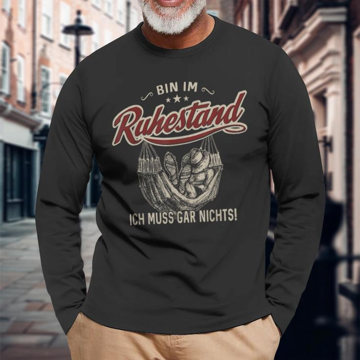 Bin Im Ruhestand Ich Muss Gar Nichts Langarmshirts Geschenke für alte Männer