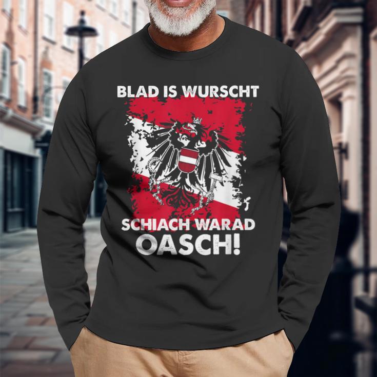 Blad Is Wurschen Schiach Warad Oasch Austria Slogan Langarmshirts Geschenke für alte Männer