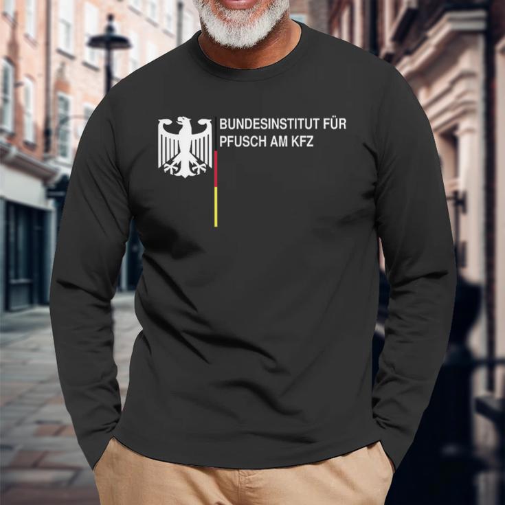 Bundesinstitut Für Pfusch Am Kfz Langarmshirts Geschenke für alte Männer