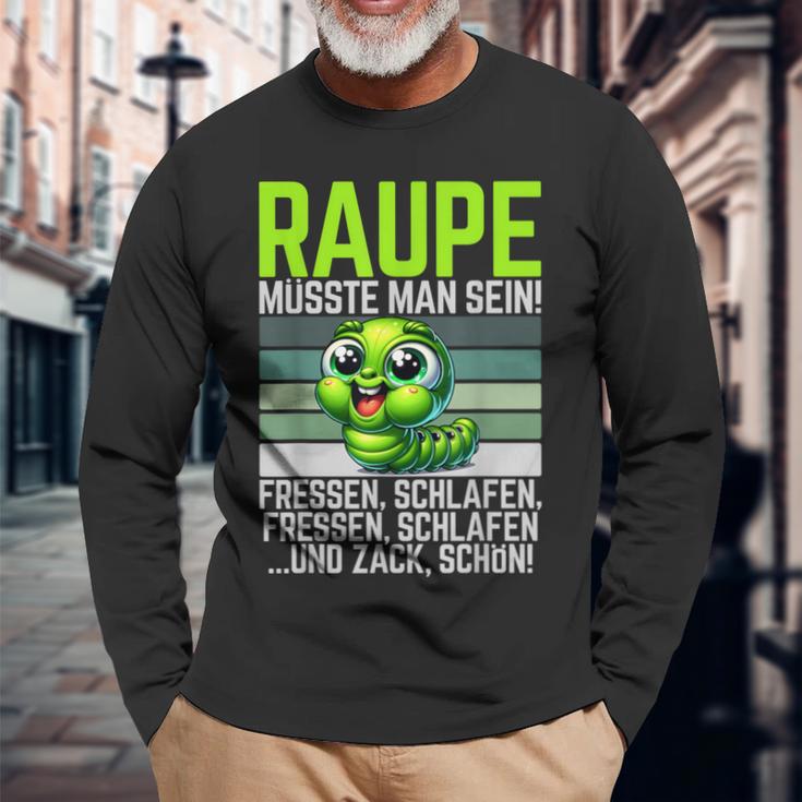 Caterpillar Müsste Man Sein Fressen Schlaf Langarmshirts Geschenke für alte Männer