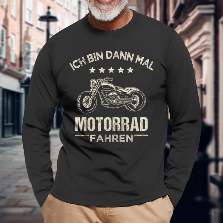 Chopper Ich Bin Dann Mal Motorrad Fahren Langarmshirts Geschenke für alte Männer