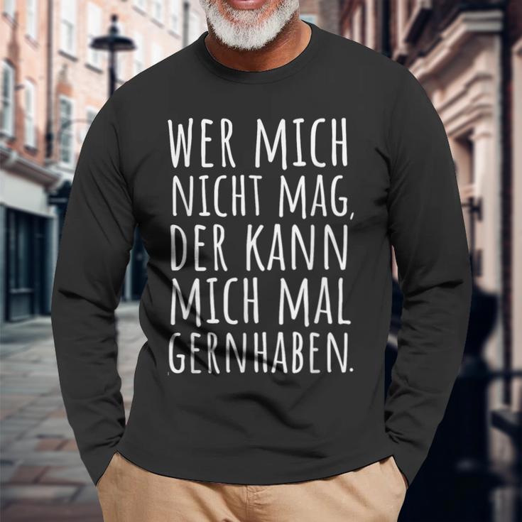 Cool Sayings Wer Mich Nicht Mag Witz Ironisch Langarmshirts Geschenke für alte Männer