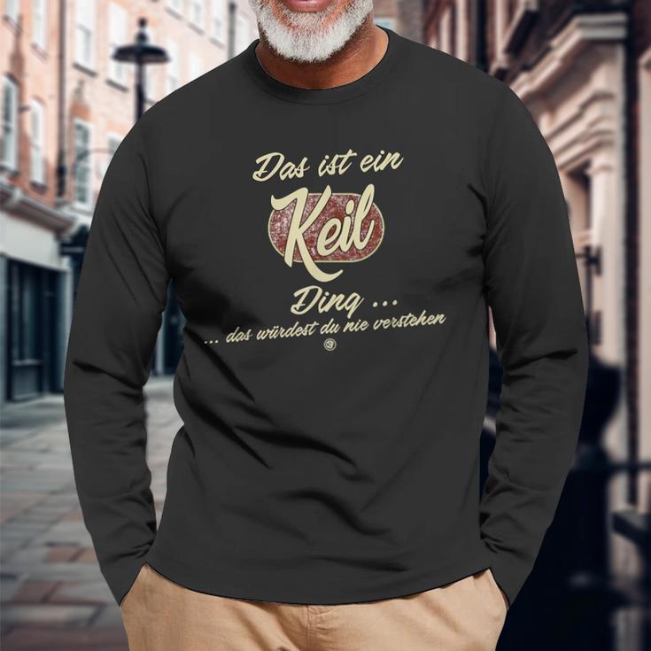 Das Ist Ein Keil Ding This Is A Keil Ding Langarmshirts Geschenke für alte Männer