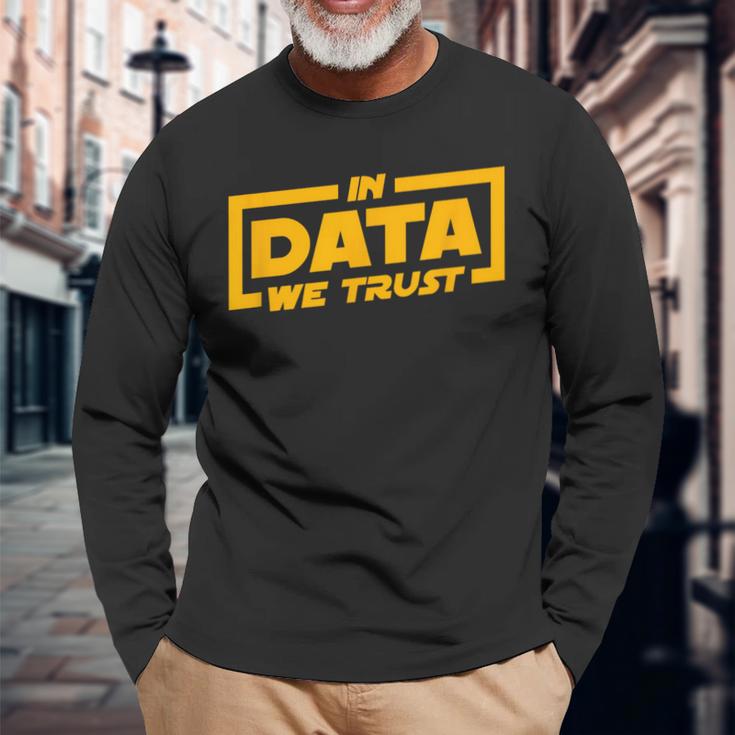 In Data We Trust Programmer & Big Data Langarmshirts Geschenke für alte Männer