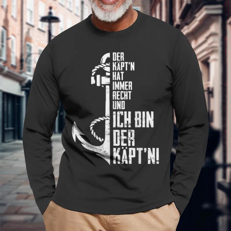 Der Käpt'n Hat Immer Rechcht Ich Bin Der Kapitän Sail Langarmshirts Geschenke für alte Männer