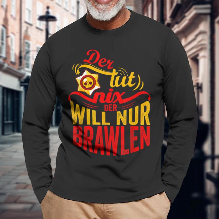 Der Tut Nix Der Will Nur Brawlen Spielenideo Games Langarmshirts Geschenke für alte Männer