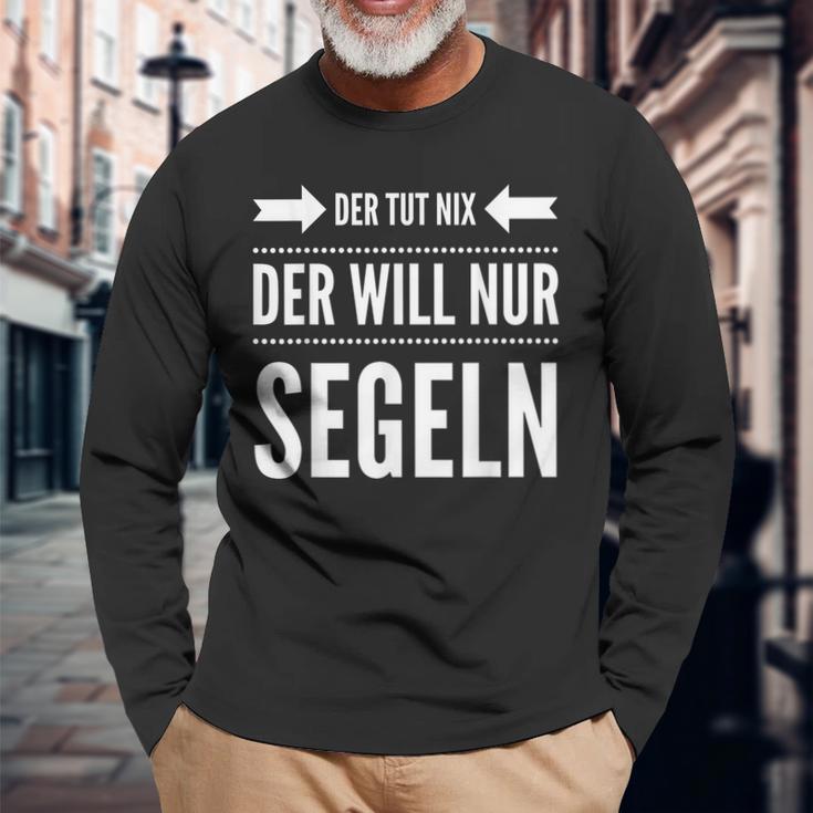 Der Will Nur Sailboat Skipper Sailor Langarmshirts Geschenke für alte Männer