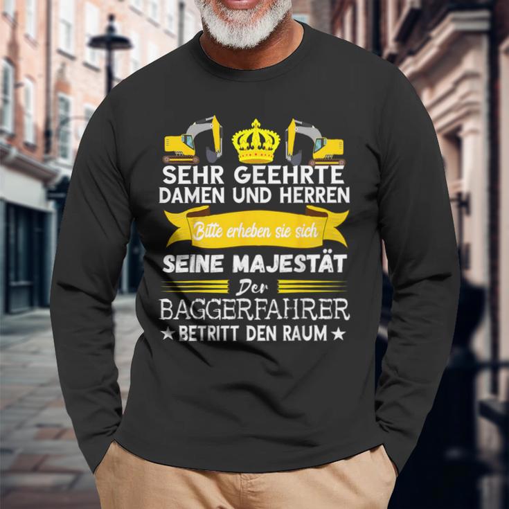 Digger Driver Majesty Digger Drivers Saying S Langarmshirts Geschenke für alte Männer