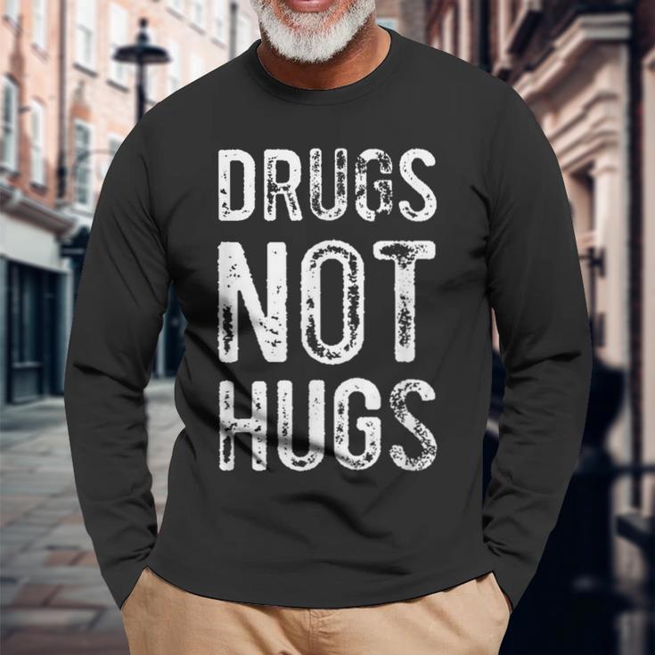 Drugs Not Hugs Langarmshirts Geschenke für alte Männer